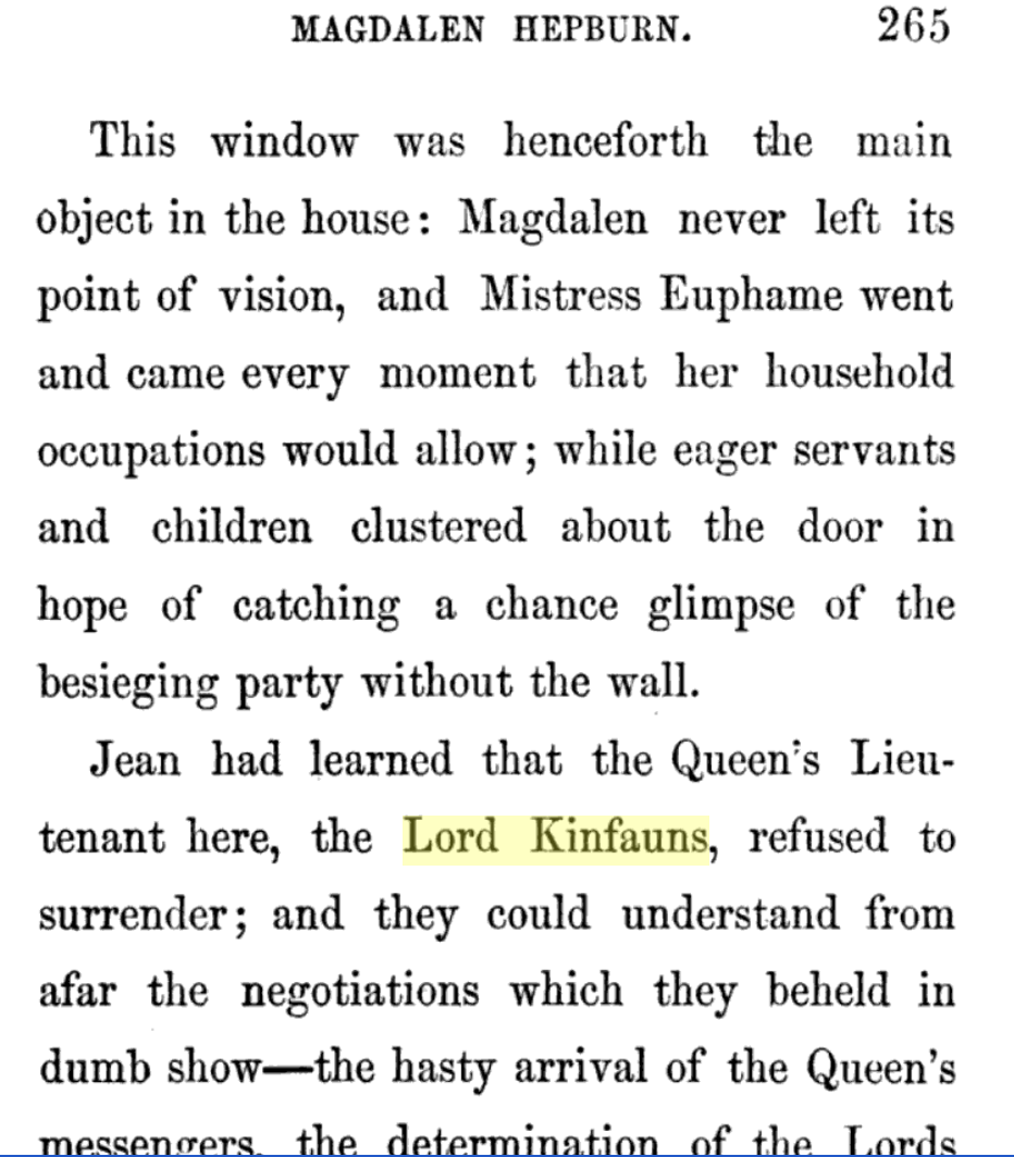Magdalen Hepburn: A Story of the Scottish Reformation (1854), in which Lord Kinfauns refused to surrender